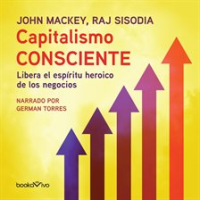 Capitalismo_Consciente__Conscious_Capitalism_